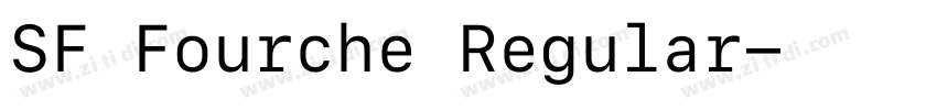 SF Fourche Regular字体转换 SF Fourche Regular字体转换